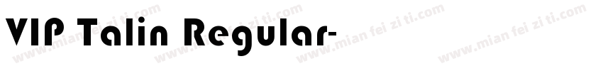 VIP Talin Regular字体转换